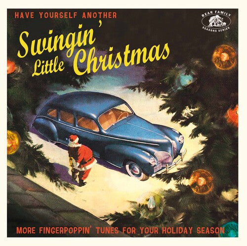 Have Yourself Another Swingin' Little Christmas VARIOUS 29 Holiday Songs NEW CD