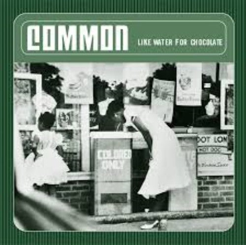 Common LIKE WATER FOR CHOCOLATE New Sealed Black Vinyl Record 2 LP