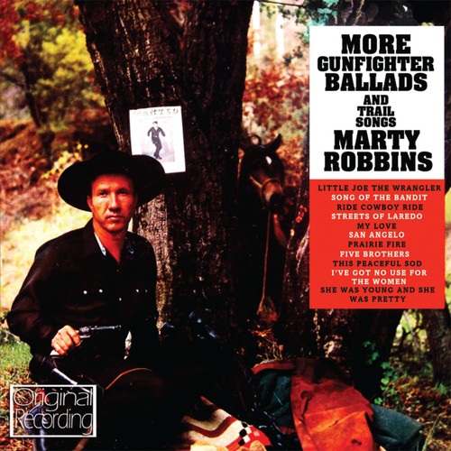 Marty Robbins MORE GUNFIGHTER BALLADS & TRAIL SONGS Remastered NEW SEALED CD