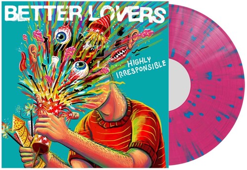 Better Lovers HIGHLY IRRESPONSIBLE New Limited Pink/Blue Colored Vinyl LP