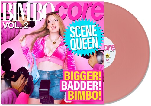 Scene Queen BIMBOCORE VOL. 2 Limited Edition NEW PINK COLORED VINYL RECORD EP