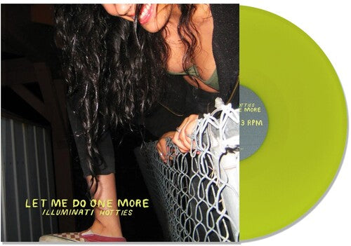 Illuminati Hotties LET ME DO ONE MORE Hopeless Records NEW LIME COLORED VINYL LP