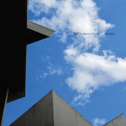 El Ten Eleven IT'S STILL LIKE A SECRET New Sealed Clear Vinyl Record LP