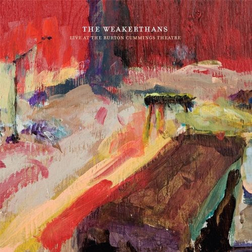 The Weakerthans LIVE AT THE BURTON CUMMINGS THEATRE New Sealed Black Vinyl 2 LP