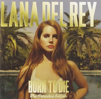 Lana Del Rey BORN TO DIE (PARADISE EDITION) New Sealed 2 CD