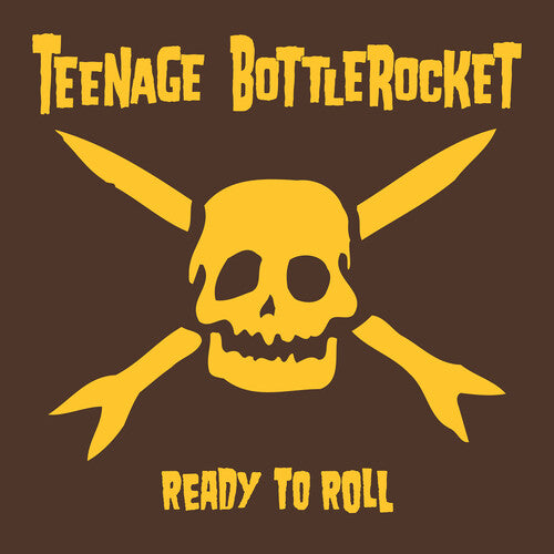 Teenage Bottlerocket READY TO ROLL New Sealed Yellow Colored Vinyl Record LP