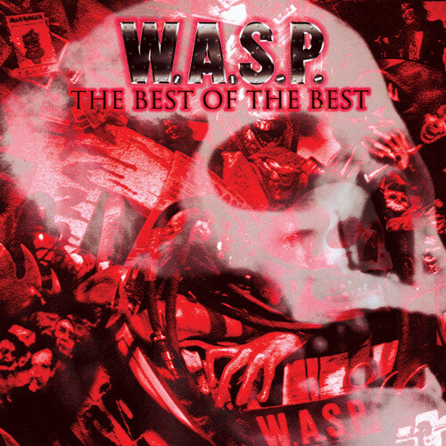 W.A.S.P. The Best Of The Best NEW SEALED CD