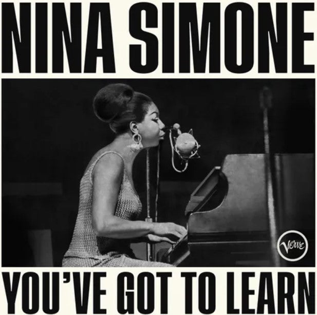 Nina Simone YOU'VE GOT TO LEARN Limited Edition NEW CREAM COLORED VINYL LP