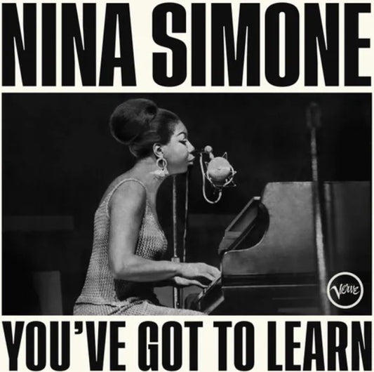 Nina Simone YOU'VE GOT TO LEARN Limited Edition NEW CREAM COLORED VINYL LP