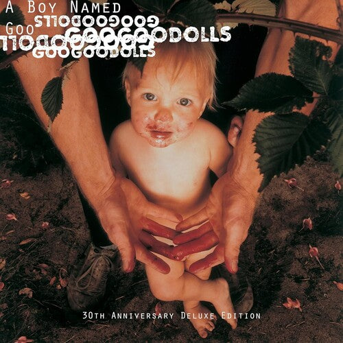 Goo Goo Dolls A BOY NAMED GOO (DELUXE) 30th Anniversary NEW SEALED 2 CD