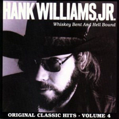 Hank Williams Jr. WHISKEY BENT & HELL BOUND New Sealed CD