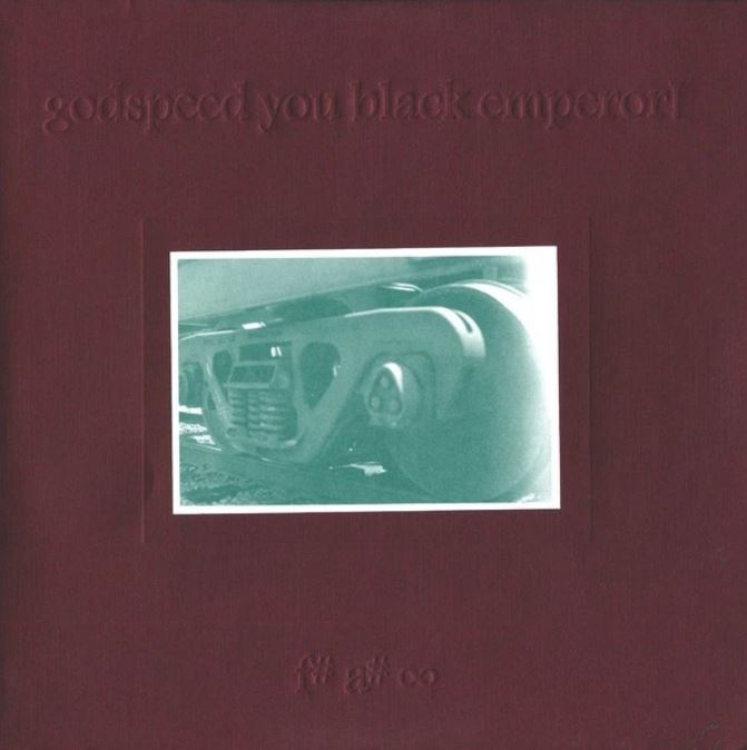 Godspeed You! Black Emperor F# A# INFINITY (TRAIN COVER) New Vinyl LP