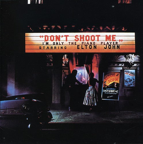 Elton John DON'T SHOOT ME I'M ONLY THE PIANO PLAYER New Sealed CD