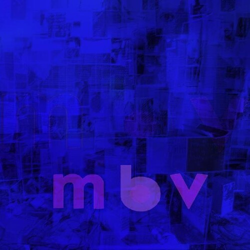 My Bloody Valentine M B V Domino Recordings MBV 2021 Reissue NEW BLACK VINYL LP