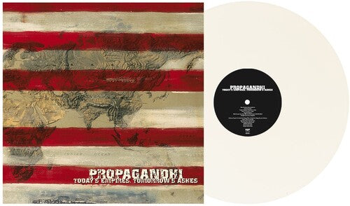 Propagandhi TODAY'S EMPIRES, TOMORROW'S ASHES New Limited White Colored Vinyl LP