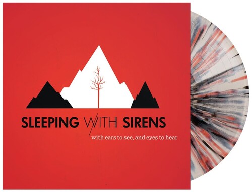 Sleeping With Sirens WITH EARS TO SEE AND EYES TO HEAR New Red/Black/White Splatter Colored Vinyl LP