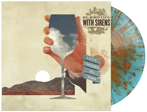 Sleeping With Sirens LET'S CHEERS TO THIS New Blue/Orange Splatter Colored Vinyl LP