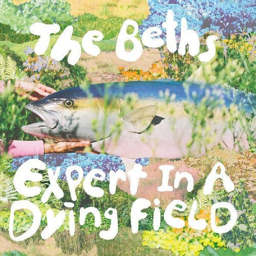 The Beths EXPERT IN A DYING FIELD New Sealed CD
