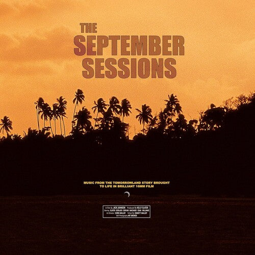 The September Sessions MOVIE SOUNDTRACK 180g JACK JOHNSON New Black Vinyl LP