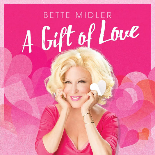 Midler Bette A GIFT OF LOVE Best Of NEW SEALED 18 tracks CD