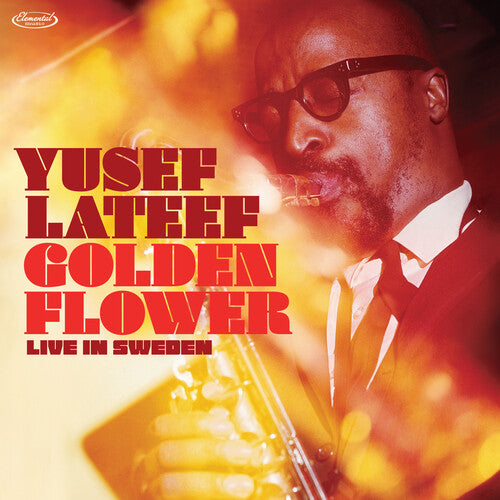 Yusef Lateef GOLDEN FLOWER: LIVE IN SWEDEN Limited RSD BF 2025 New Vinyl 2 LP