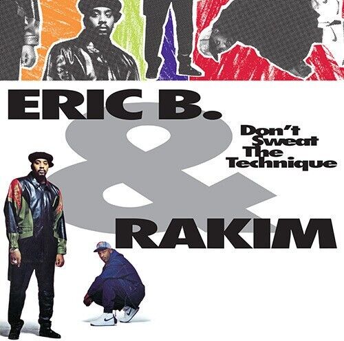 Eric B & Rakim DON'T SWEAT THE TECHNIQUE New Sealed Black Vinyl Record 2 LP