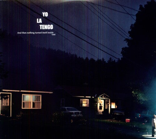 Yo La Tengo AND THEN NOTHING TURNED ITSELF INSIDEOUT Gatefold NEW VINYL 2 LP