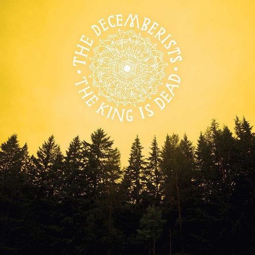 The Decemberists THE KING IS DEAD 180g New Sealed Black Vinyl Record LP