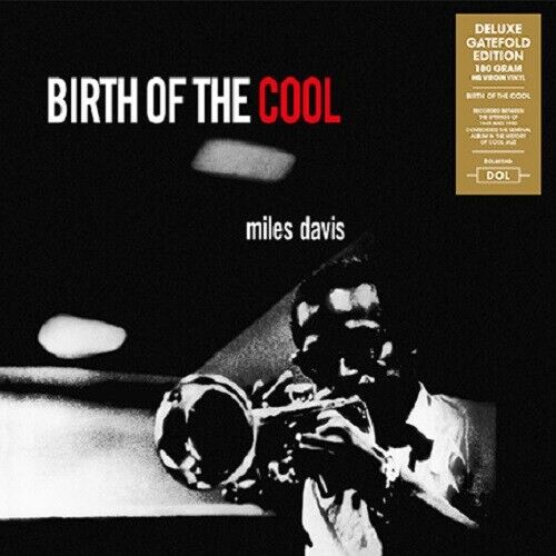 Miles Davis BIRTH OF THE COOL (DOL801HG) 180g GATEFOLD New Sealed Vinyl LP