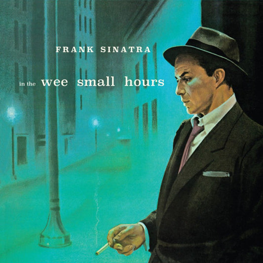 Frank Sinatra IN THE WEE SMALL HOURS (CLEAR) 180g LIMITED New Sealed Vinyl LP