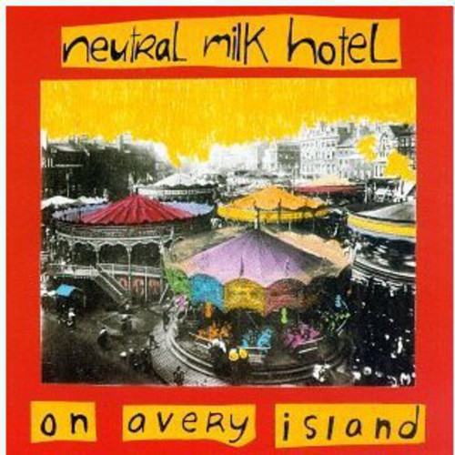Neutral Milk Hotel ON AVERY ISLAND New Sealed CD