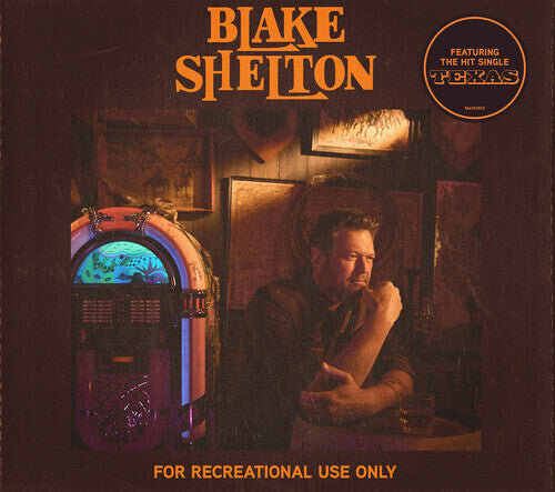 Blake Shelton FOR RECREATIONAL USE ONLY New Sealed CD