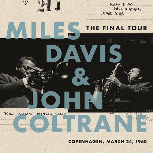 Miles Davis & John Coltrane FINAL TOUR: COPENHAGEN, MARCH 24, 1960 New Vinyl LP