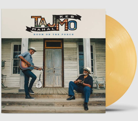 Taj Mahal & Keb' Mo ROOM ON THE PORCH New Sealed Yellow Colored Vinyl Record LP
