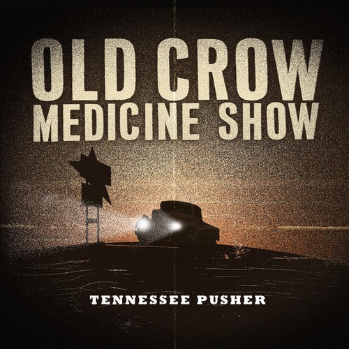 Old Crow Medicine Show TENNESSEE PUSHER New Sealed CD