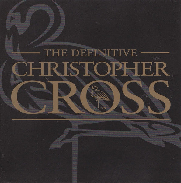 Christopher Cross DEFINITIVE CHRISTOPHER CROSS Best Of 19 Essential Songs NEW CD