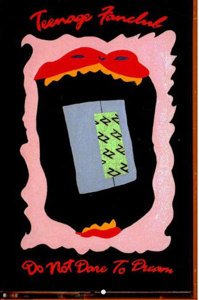 Teenage Fanclub DO NOT DARE TO DREAM New Sealed Cassette Tape