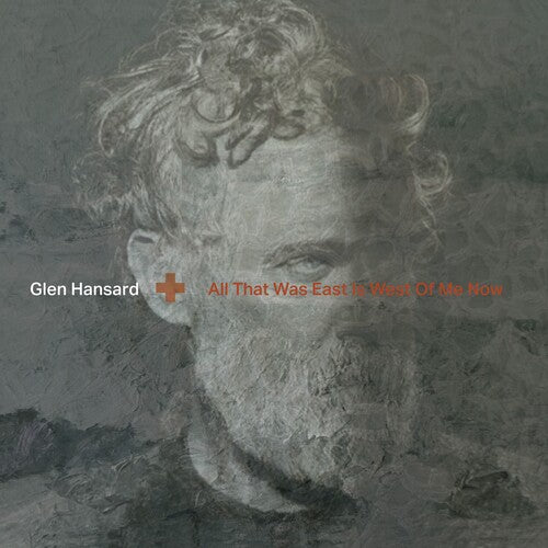 Glen Hansard ALL THAT WAS EAST IS WEST OF ME NOW New Sealed Black Vinyl LP