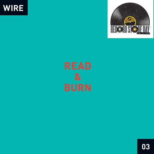 Wire READ & BURN 03+ Limited Edition RSD 2026 New Sealed Vinyl Record LP