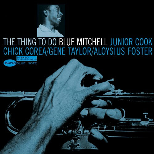 Blue Mitchell THE THING TO DO 180g BLUE NOTE CLASSIC VINYL New Black Vinyl LP
