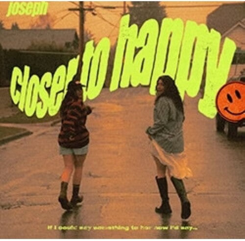 Joseph CLOSER TO HAPPY Limited Indie Exclusive NEW YELLOW COLORED VINYL LP