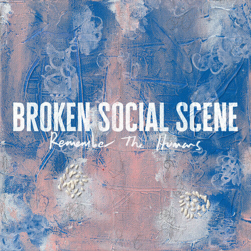 Broken Social Scene REMEMBER THE HUMANS New Sealed Black Vinyl Record LP