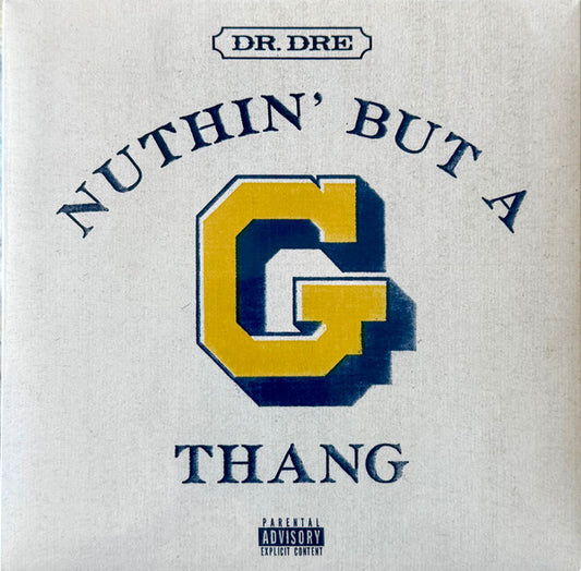 Dr Dre NUTHIN' BUT A "G" THANG/DEEEZ NUUUTS New Vinyl 7" Single --Best Seller