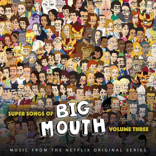Super Songs of Big Mouth Vol. 3 MUSIC FROM NETFLIX SERIES New Colored Vinyl LP