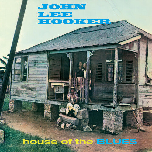 Hooker John Lee House Of The Blues (+2) BLUE VINYL LP