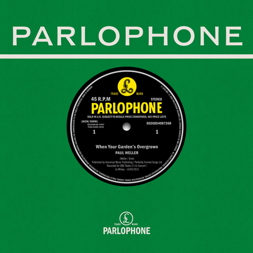 Paul Weller WHEN YOUR GARDENS OVERGROWN Limited Edition RSD 2026 New Vinyl 7"
