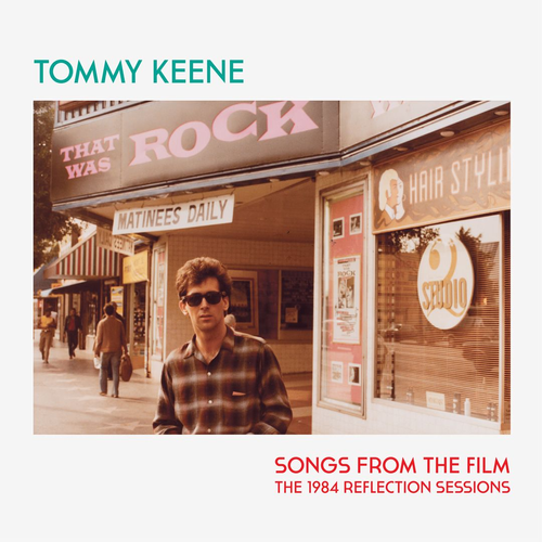 Tommy Keene SONGS FROM THE FILM 1984 REFLECTION SESSIONS RSD 2026 New Vinyl LP