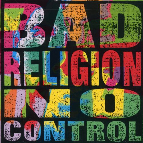 Bad Religion NO CONTROL Remastered NEW SEALED CD