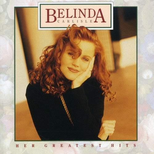 Belinda Carlisle GREATEST HITS Best Of 13 Essential Songs NEW SEALED CD