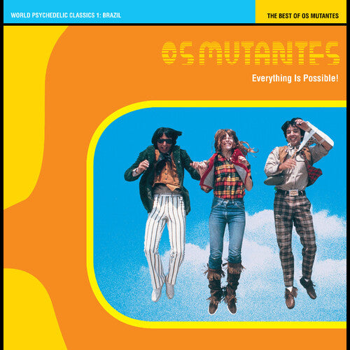 Os Mutantes EVERYTHING IS POSSIBLE!: BEST OF (YELLOW) New Colored Vinyl LP